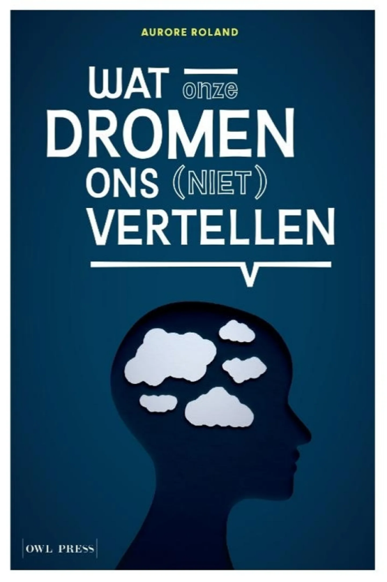 Wat dromen ons (Niet) vertellen